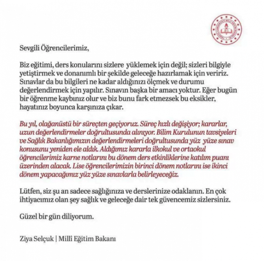 Yüz yüze sınavlar ertelendi