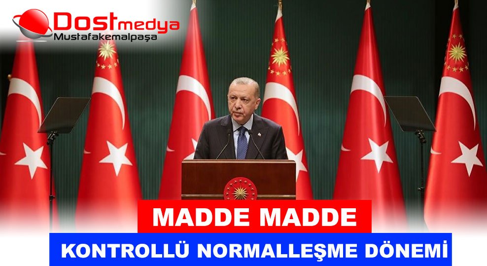 Normalleşme planı açıklandı
