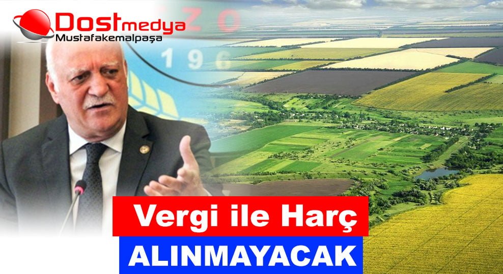 Vergi ile Harç Alınmayacak