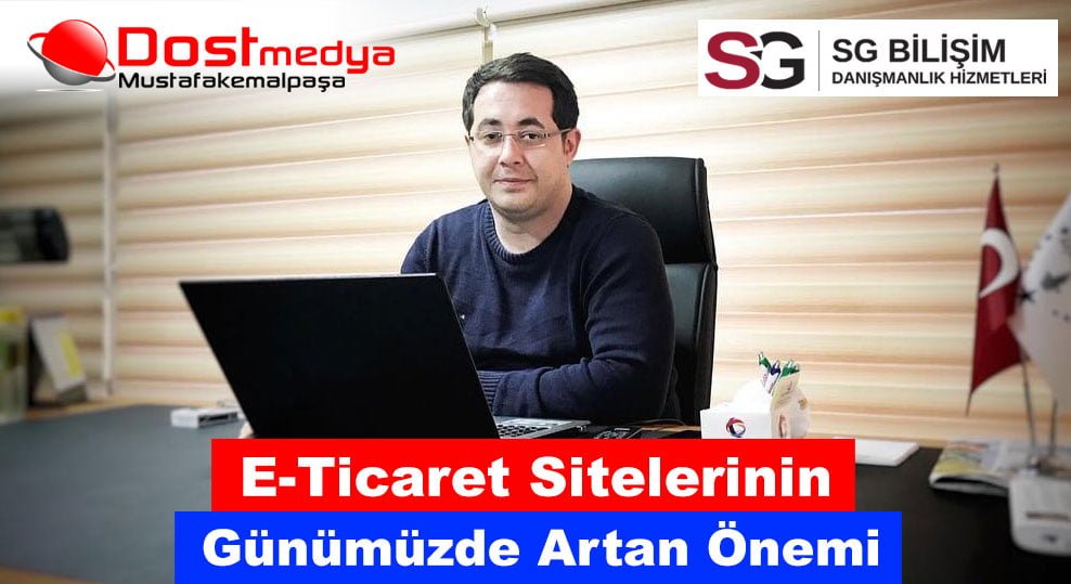 E-Ticaret sitelerinin günümüzde artan önemi