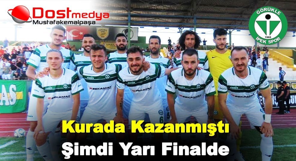 Kurada Kazanmıştı Şimdi Yarı Finalde
