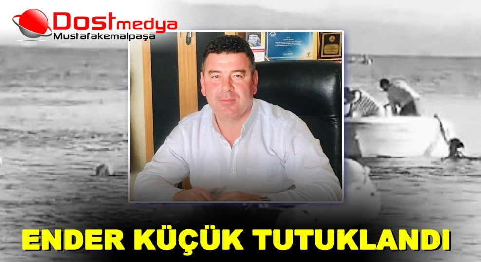 Ender Küçük Tutuklandı