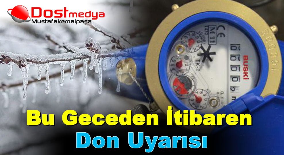 Bu geceden itibaren don uyarısı