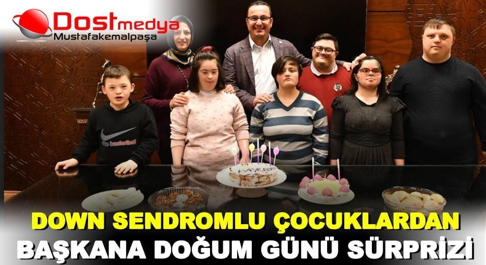 Down sendromlu çocuklarından başkana doğum günü sürprizi