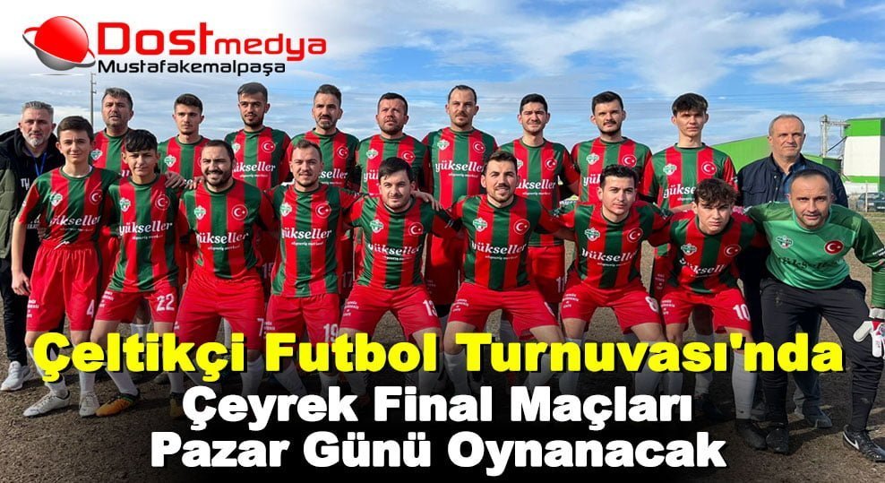 Çeltikçi Futbol Turnuvası’nda Çeyrek Final Maçları Pazar Günü Oynanacak