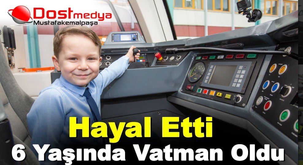 Hayal Etti, 6 Yaşında Vatman Oldu