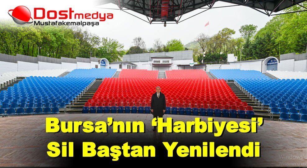Bursa’nın ‘Harbiyesi’ Sil Baştan Yenilendi