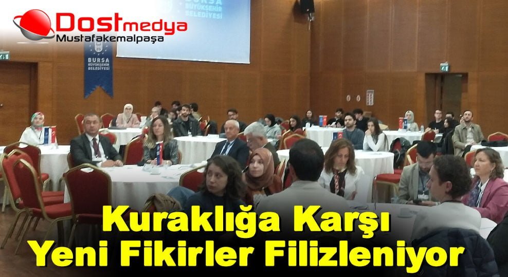 Kuraklığa Karşı Yeni Fikirler Filizleniyor
