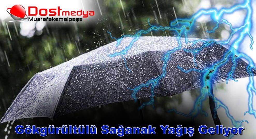 Mustafakemalpaşa’ya Gökgürültülü Sağanak Yağış Geliyor