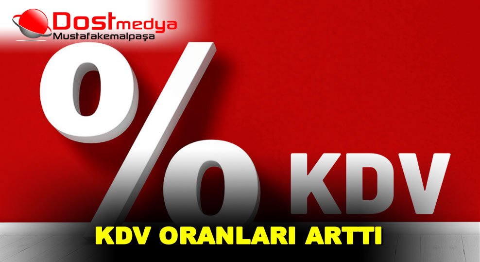 KDV ORANLARI ARTTI