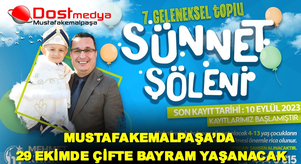 MUSTAFAKEMALPAŞA’DA 29 EKİMDE ÇİFTE BAYRAM YAŞANACAK