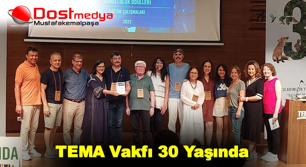 TEMA Vakfı 30 Yaşında