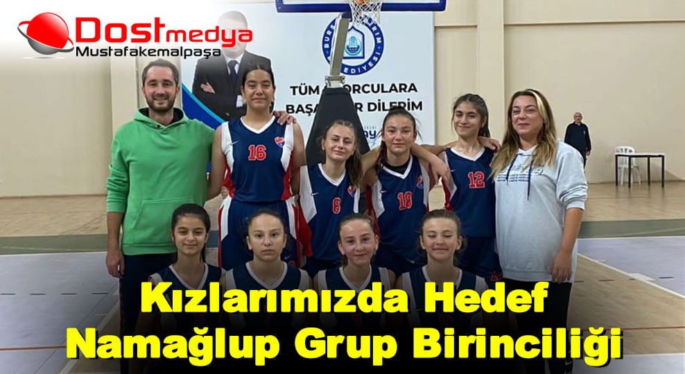 Kızlarımızda Hedef Namağlup Grup Birinciliği