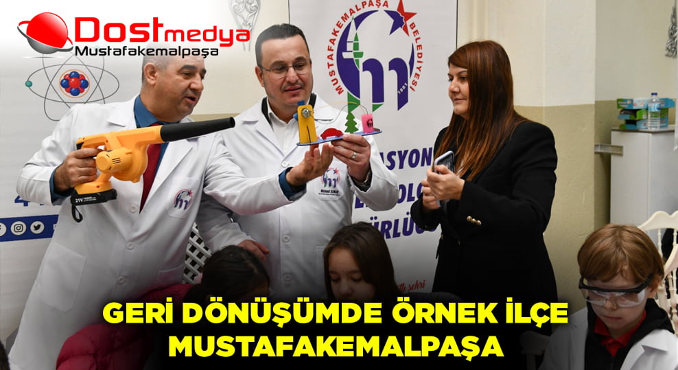 Geri Dönüşümde Örnek İlçe Mustafakemalpaşa