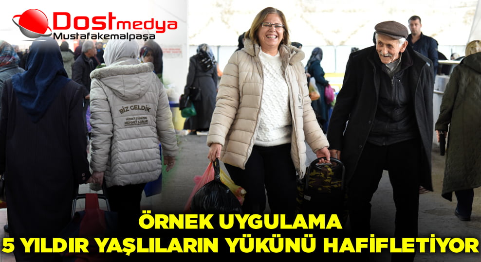 Örnek Uygulama 5 Yıldır Yaşlıların Yükünü Hafifletiyor