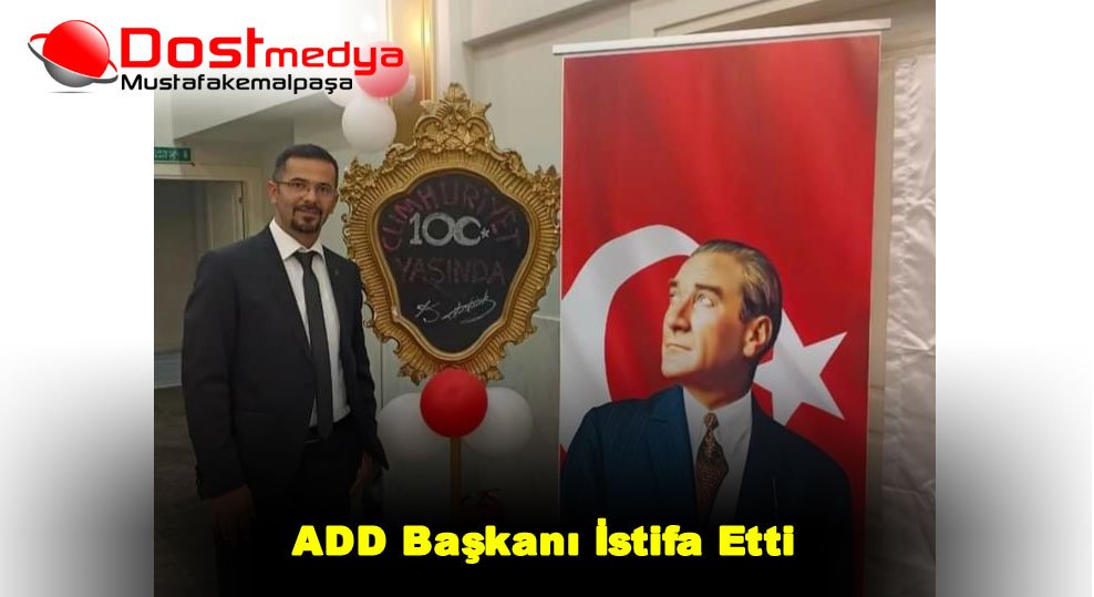 ADD Başkanı İstifa Etti