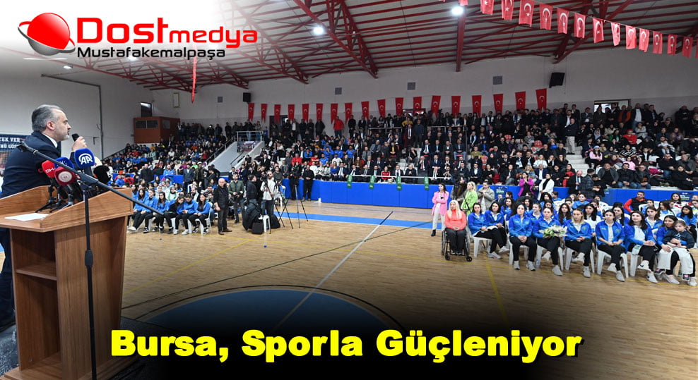 Bursa, Sporla Güçleniyor