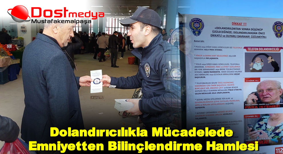 Dolandırıcılıkla Mücadelede Emniyetten Bilinçlendirme Hamlesi