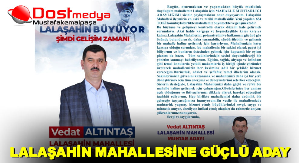 LALAŞAHİN MAHALLESİNE GÜÇLÜ ADAY