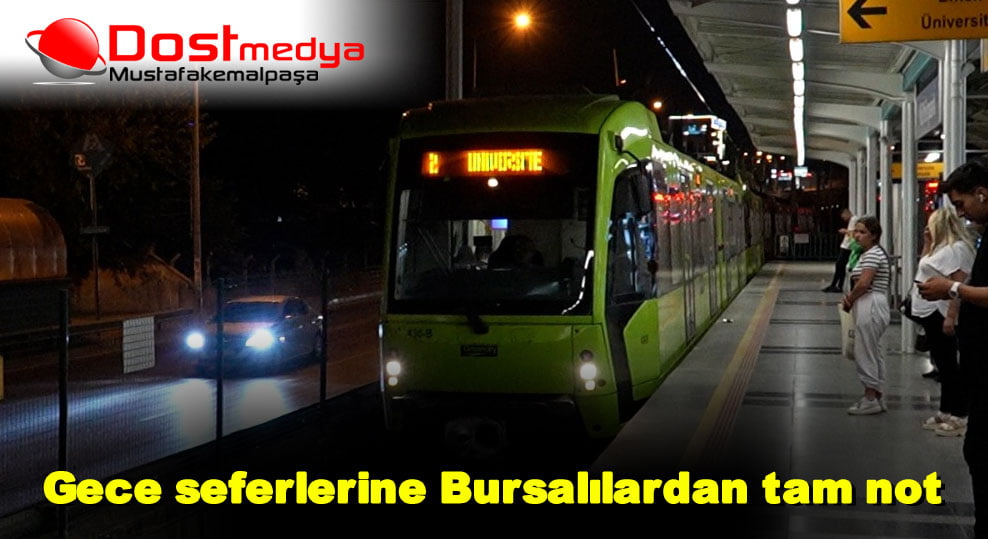 Gece seferlerine Bursalılardan tam not