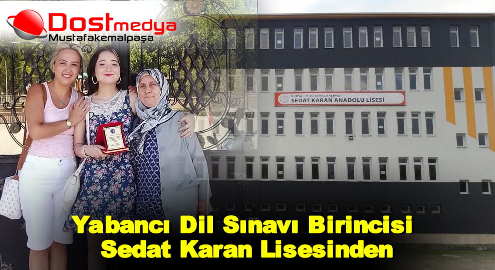 Yabancı Dil Sınavı Birincisi Sedat Karan Lisesinden