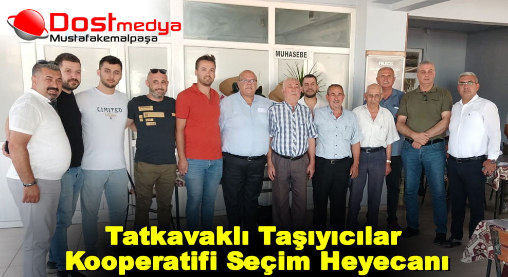 Tatkavaklı Taşıyıcılar Kooperatifi Seçim Heyecanı