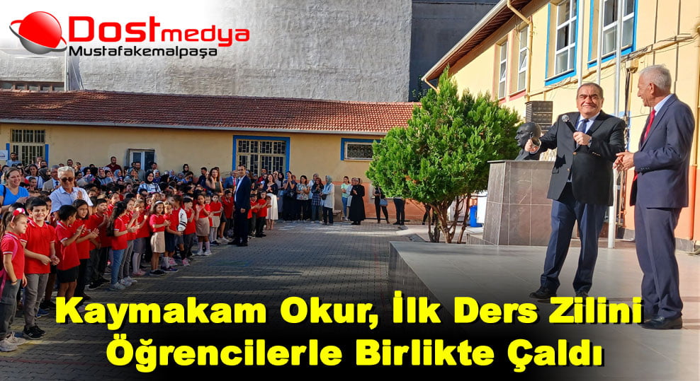 Kaymakam Okur, İlk Ders Zilini Öğrencilerle Birlikte Çaldı
