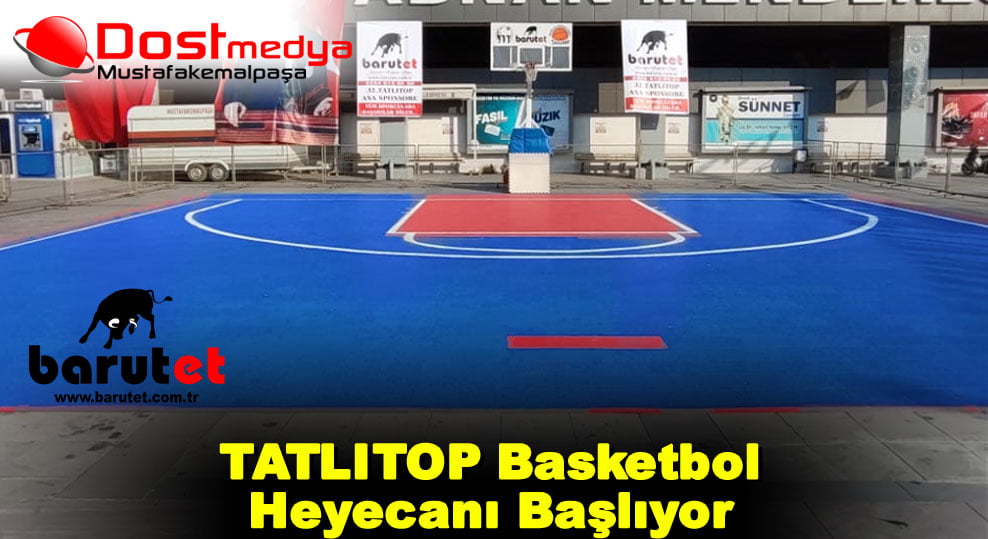 TATLITOP Basketbol  Heyecanı Başlıyor