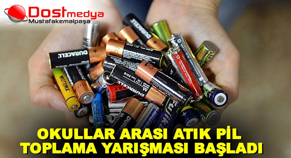 OKULLAR ARASI ATIK PİL TOPLAMA YARIŞMASI BAŞLADI