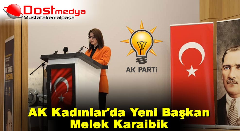 AK Kadınlar’da Yeni Başkan Melek Karaibik 