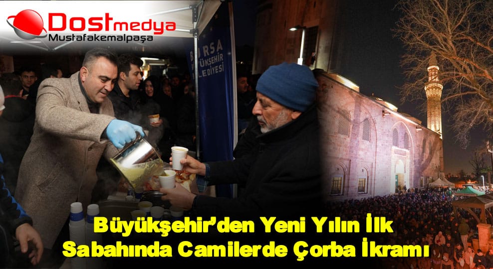 Büyükşehir’den yeni yılın ilk sabahında camilerde çorba ikramı