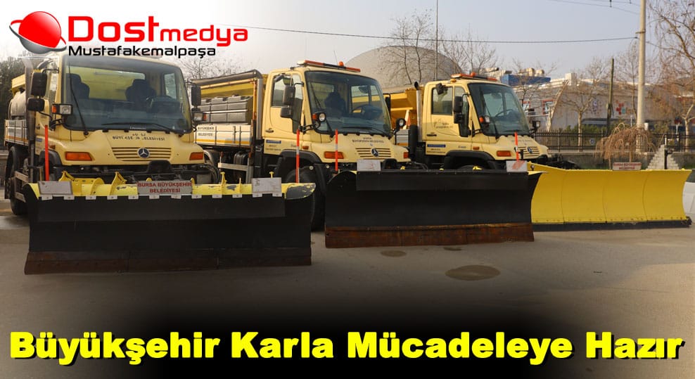 Büyükşehir karla mücadeleye hazır