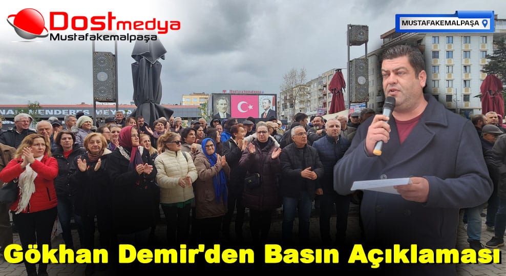 Gökhan Demir’den Basın Açıklaması