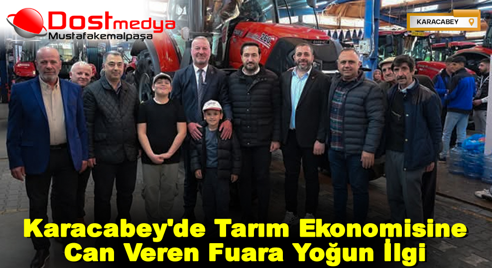 Karacabey’de Tarım Ekonomisine Can Veren Fuara Yoğun İlgi