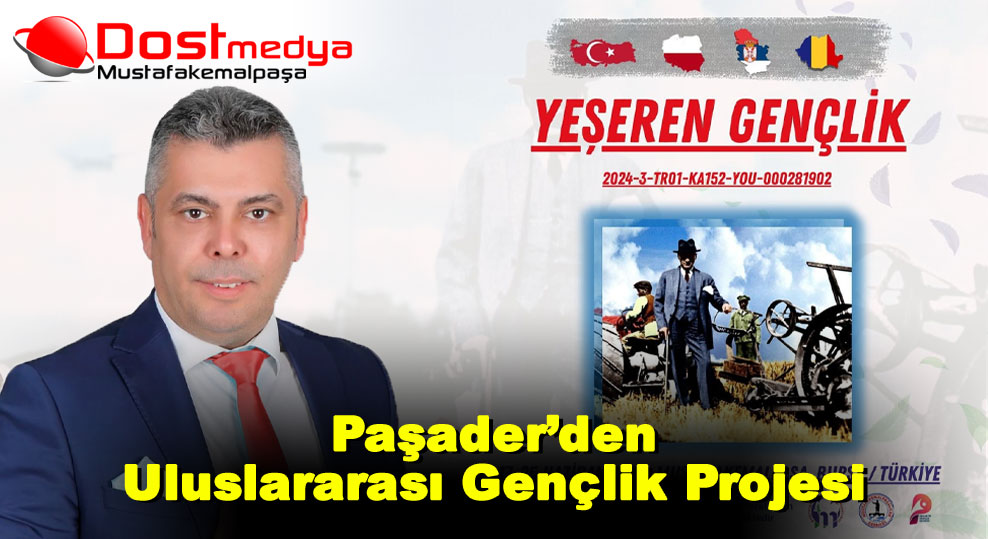Paşader’den Uluslararası Gençlik Projesi