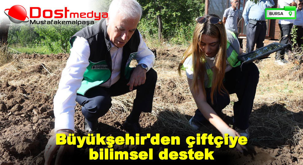 Büyükşehir’den çiftçiye bilimsel destek