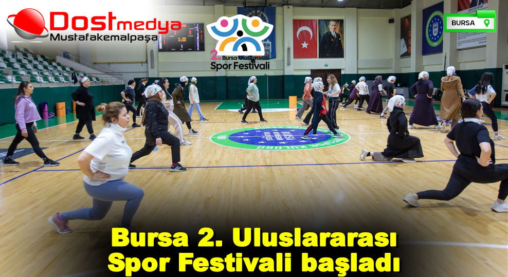 Bursa 2. Uluslararası Spor Festivali başladı
