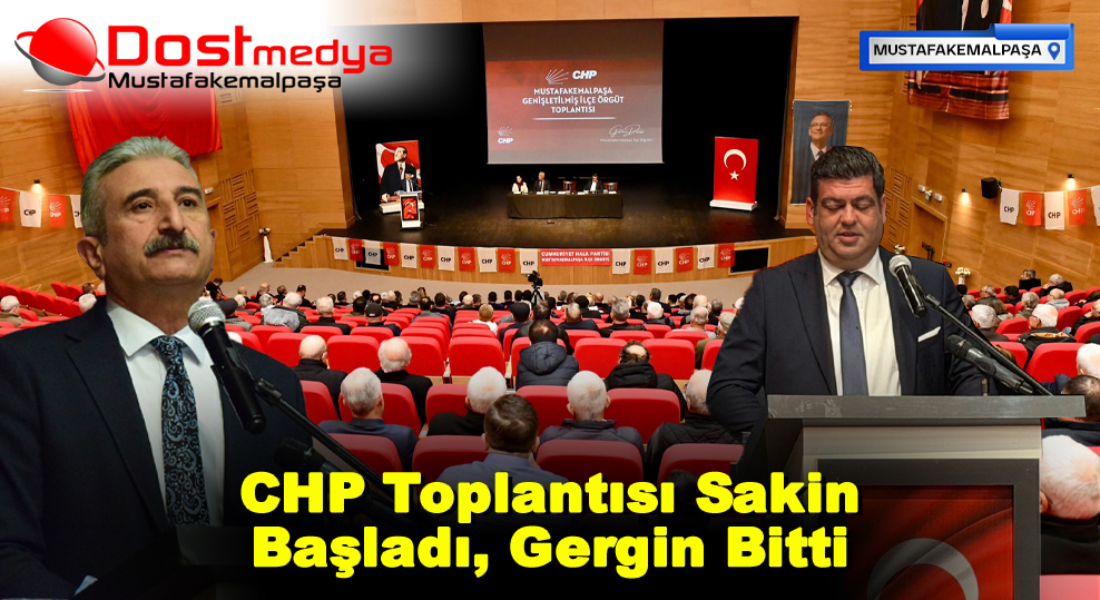 CHP Toplantısı Sakin Başladı, Gergin Bitti