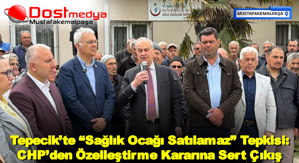 Tepecik’te “Sağlık Ocağı Satılamaz” Tepkisi: CHP’den Özelleştirme Kararına Sert Çıkış