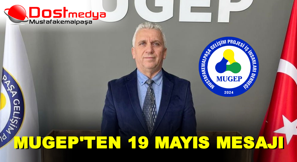 MUGEP’TEN 19 MAYIS MESAJI