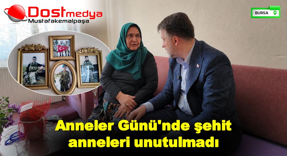 Anneler Günü’nde şehit anneleri unutulmadı