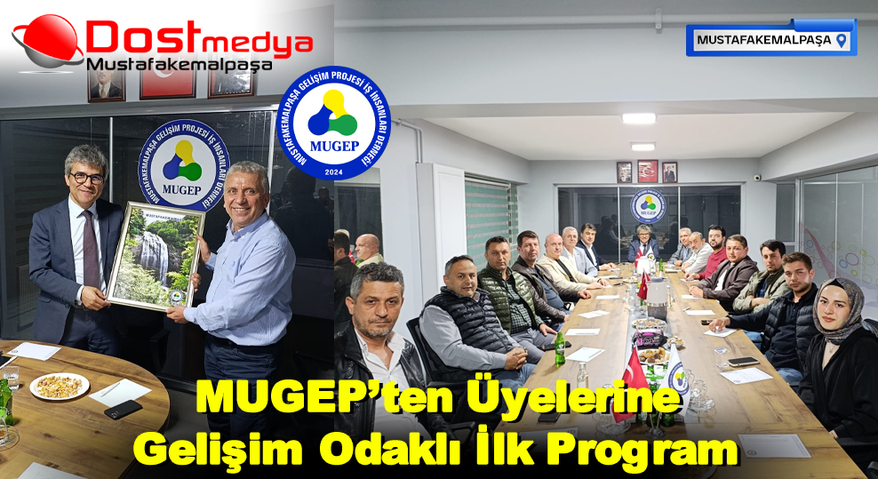 MUGEP’ten Üyelerine Gelişim Odaklı İlk Program