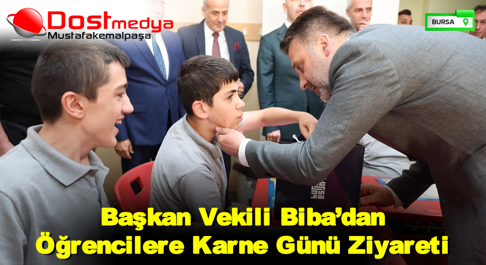 Başkan Vekili Biba’dan Öğrencilere Karne Günü Ziyareti