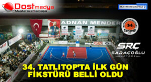 TATLITOP’TA İLK GÜN FİKSTÜRÜ BELLİ OLDU