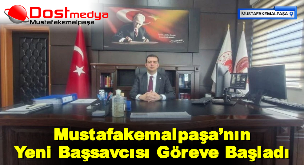 Mustafakemalpaşa’nın Yeni Başsavcısı Göreve Başladı