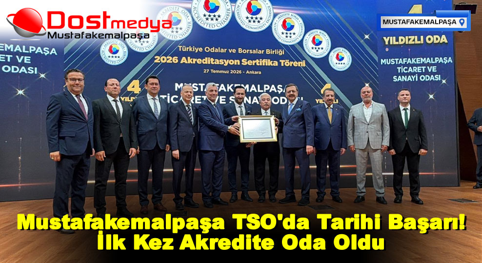 Mustafakemalpaşa TSO’da Tarihi Başarı! İlk Kez Akredite Oda Oldu