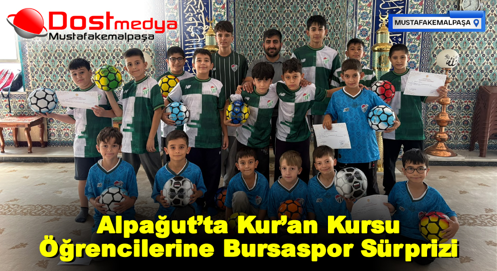 Alpağut’ta Kur’an Kursu Öğrencilerine Bursaspor Sürprizi