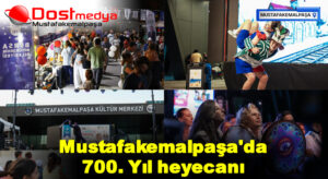 Mustafakemalpaşa’da 700. Yıl heyecanı