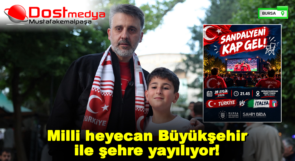 Milli heyecan Büyükşehir ile şehre yayılıyor!