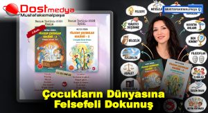 Çocukların Dünyasına Felsefeli Dokunuş